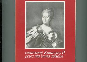 Pamiętniki cesarzowej Katarzyny II przez...