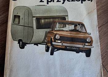 książka z prlu 1982r "jeżdżę z przyczepą" stan db