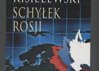 Schyłek Rosji - Kisielewski