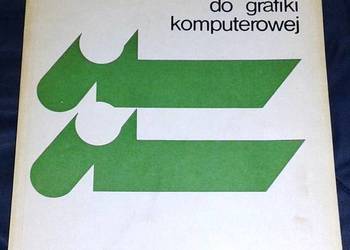 Wprowadzenie do grafiki komputerowej - Ian O. Angell