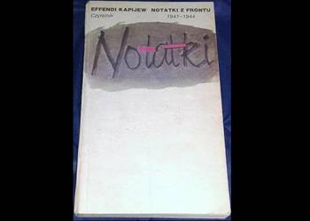 Notatki z frontu 1941. - 1944. - Effendi Kapijew