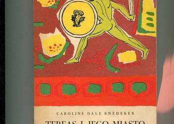 Tereas i jego miasto - Snedeker