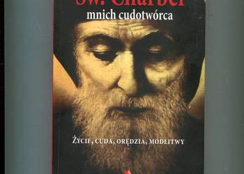 Św. Charbel mnich cudotwórca