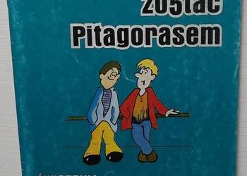 MOGĘ ZOSTAĆ PITAGORASEM 6 ĆWICZENIA Z MATEMATYKI