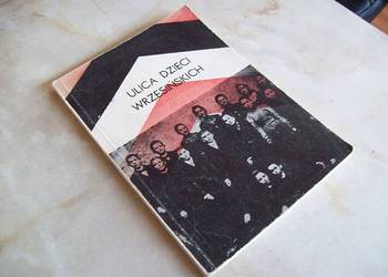 ULICA DZIECI WRZESIŃSKICH -  MONIKA WARNEŃSKA /fa