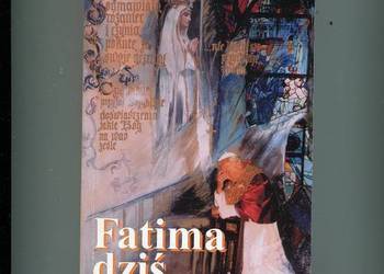 Fatima dziś