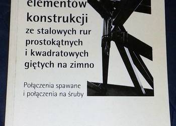 Wytyczne obliczenia elemntów konstrukcji - Andrzej Matusiak, K. Miłaczewski