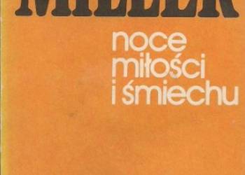 NOCE MIŁOŚCI I ŚMIECHU - MILLER HENRY