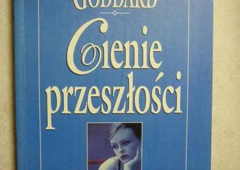 CIENIE PRZESZŁOŚCI - ROBERT GODDARD