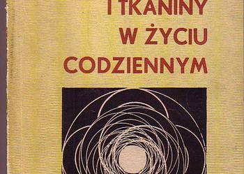 (2093) WŁÓKNA I TKANINY W ŻYCIU CODZIENNYM BOHDAN BEUTH