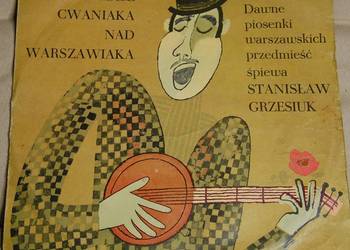 Płyta winylowa NIE MASZ CWANIAKA NAD WARSZAWIAKA 1963 r.