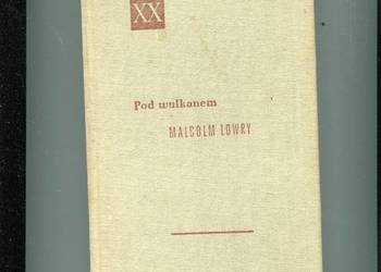 Pod wulkanem - Malcolm Lowry