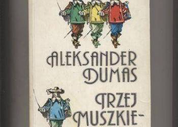 Trzej muszkieterowie - Dumas