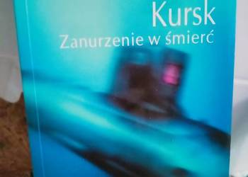 Kursk zanurzenie w śmierć książki sprzedam Warszawa księgarnia Praga Kursk zanurzenie w śmierć książki sprzedam Warszawa księgarnia Praga