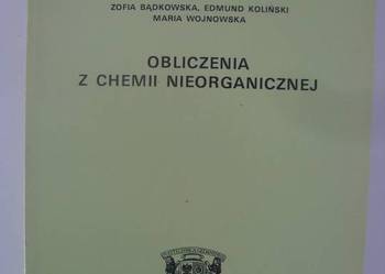 OBLICZENIA Z CHEMII NIEORGANICZNEJ - BĄDKOWSKA