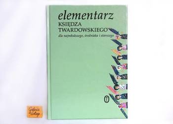 Elementarz Ks. Twardowskiego. Jan Twardowski, Aleksandra Iwanowska