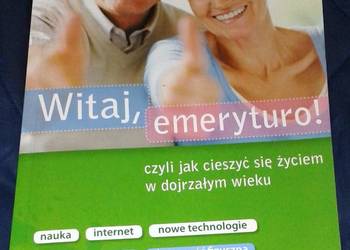 Witaj emeryturo! - Ewa Sawicka