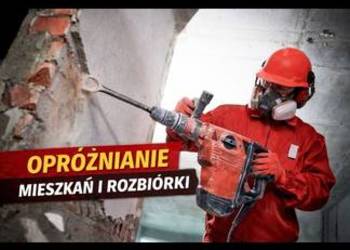 OPRÓŻNIANIE MIESZKAŃ / PRACE ROZBIÓRKOWE / PRZYGOTOWANIE POD REMONT