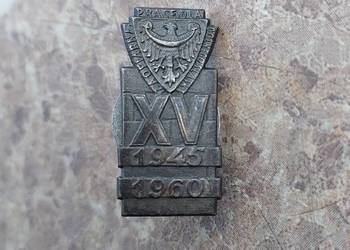 Przypinka odznaka XV Lecie 1945-60 ZAOFIARNĄ PRACĘ DLA DOLNEGO ŚLĄSKA