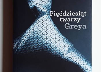 Pięćdziesiąt twarzy Greya E L James