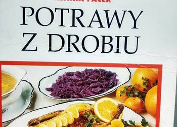 Potrawy z drobiu Potrawy z drobiu