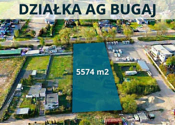 Działka 5574 metry Bugaj
