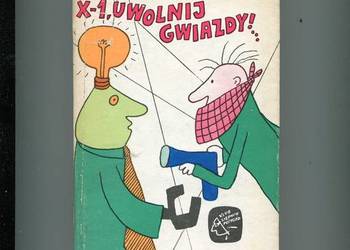X-1 uwolnij gwiazdy! - Petecki
