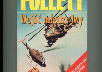 Wejść między lwy - Follett