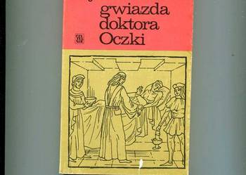 Gwiazda doktora Oczki - Łyskanowski