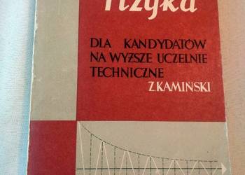Fizyka dla kandydatów na wyższe uczelnie techniczne