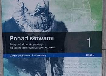 Ponad słowami kl. 1 cz.2. Zakres podst. i rozsz.