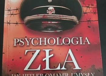 Psychologia zla Jak Hitler omamil umysly - Joel E. Dimsdale