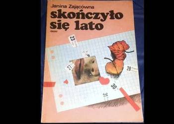 Skończyło się lato - Janina Zającówna