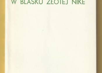W BLASKU ZŁOTEJ NIKE - 1973 - mistrzostwa świata W BLASKU ZŁOTEJ NIKE - 1973 - mistrzostwa świata