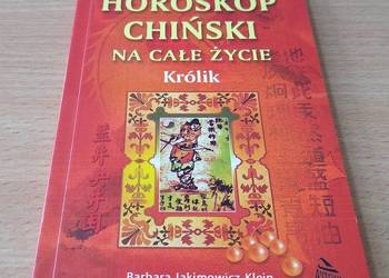 Królik horoskop chiński na całe życie Barbara Jakimowicz-Kle