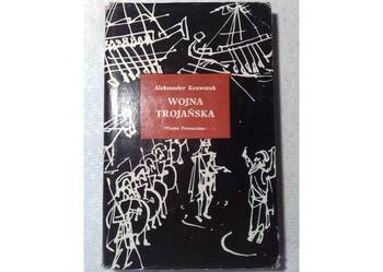 Aleksander Krawczuk: WOJNA TROJAŃSKA