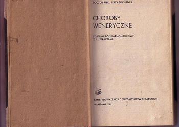 (5114) CHOROBY WENERYCZNE STUDIUM POPULARNONAUKOWE Z ILUSTRACJAMI– DOC. DR MED. JERZY SUCHANEK