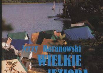 Wielkie Jeziora Mazurskie Wielkie Jeziora Mazurskie