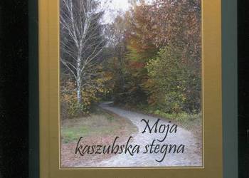 Moja kaszubska stegna - Brunon Synak