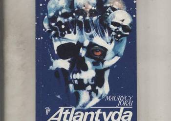Atlantyda Historia zaginionej oceanii - Jokai