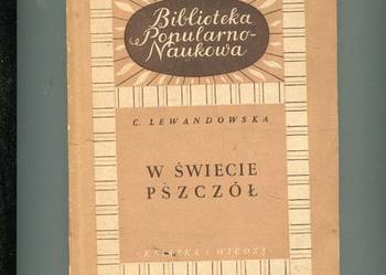 W świecie pszczół - Cecylia Lewandowska