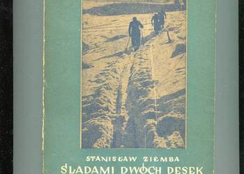 Śladami dwóch desek Zarys dziejów narciarstwa - Ziemba