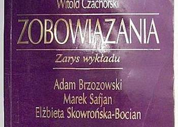 ZOBOWIĄZANIA ZARYS WYKŁADU - CZACHÓRSKI WITOLD