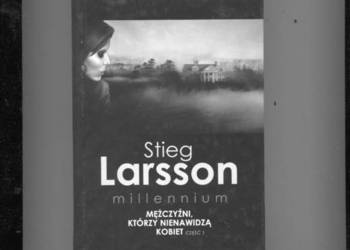 Mężczyźni którzy nienawidza kobiet Cz.1 Larsson