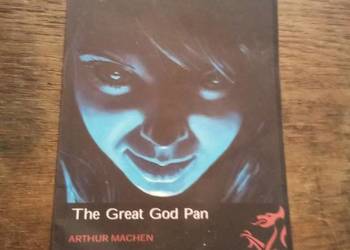 The great god pan. Machen. Po angielsku!