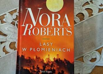Lasy w płomieniach Nora Roberts