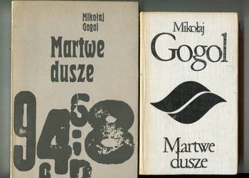 Martwe dusze - Mikołaj Gogol  2 wydania