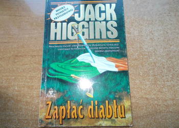 Jack Higgins - Zapłać diabłu
