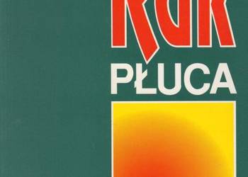 RAK PŁUCA - PAPLIŃSKI Z. JASSEM J. RAK PŁUCA - PAPLIŃSKI Z. JASSEM J.
