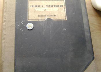 Starocie z PRL Ewidencja Pracowników C.Z.P.C. w Warszawie od 1946r. UNIKAT